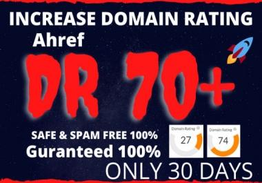 I will increase domain rating ahrefs DR 50 to 60