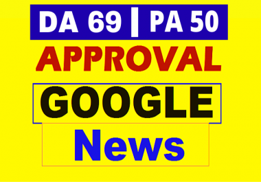 High Quality Guest Post on Google News Approved Website DA 69