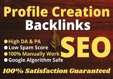 100 High Quality Profile Creation Unique Backlinks
