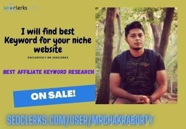 I will find 30 best keyword on your niche to rank fast