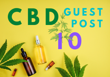 10 CBD guest post from 10 authority sites who accept CBD
