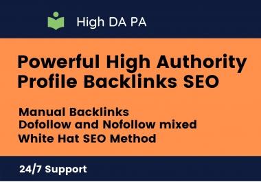 I will build Powerful High Authority Manual Profile Backlinks