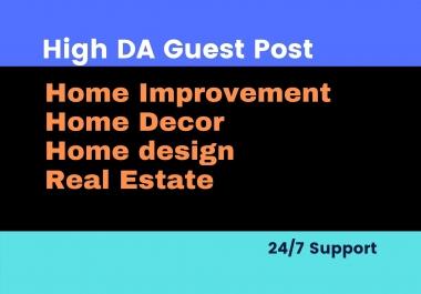 I will do high da guest post home improvement blog,  home decor and home design