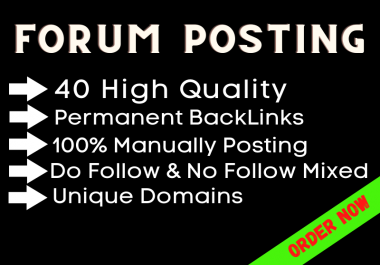 I Will Create 40 High Quality PA DA Forum Posting Manually