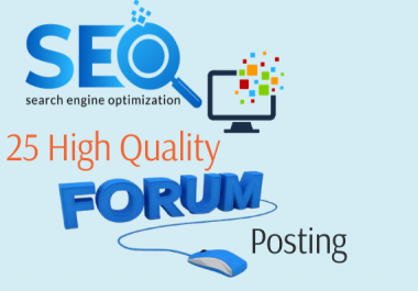 I will do 40 high quality forum posting.