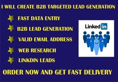 I will create b2b lead generation and build email list