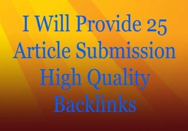i will provide 25 article submission high quality backlinks