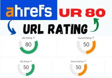 i will increase URL RATING 70 AND DOMAIN RATING 50 PLUS