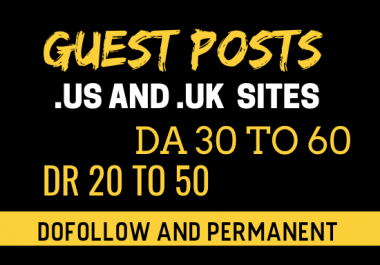I will do dofollow guest posts on us and uk sites
