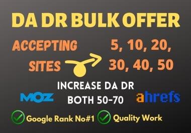 I will increase Moz DA and Ahrefs DR both 50