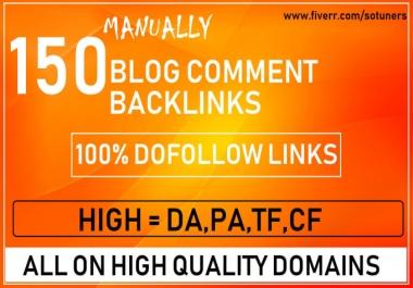 I will create manually 150 unique domain dofollow backlinks on 20+ high DA PA