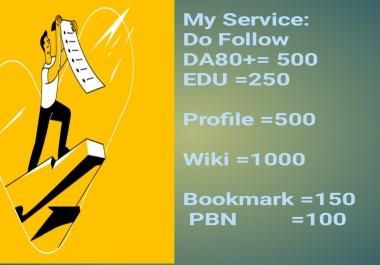 Do Follow DA80+500, EDU 250, Profile&nbsp 500 Wiki&nbsp 1000, Bookmark&nbsp 150 PBN 100