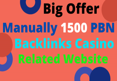 Big Offer 1500 High Quality Dofollow PBN Backlinks Casino,  Gambling,  Poker Releted Websites
