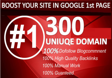 I will do 300 uniuqe domain blog comment backlink on high da30 plus pr10 wesites