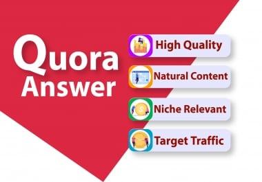I will do manually 5 High Quality Quora Answer