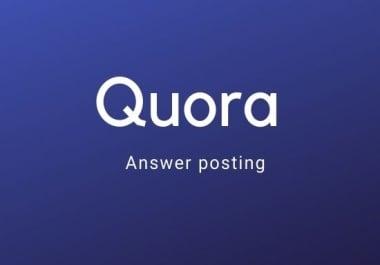 Promote your website 5 high Quora Answer with your Keyword & url