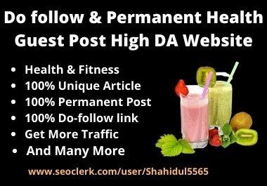 I will write and publish Health Guest Post On High DA Website