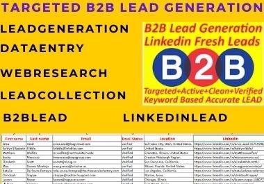 I will do targeted b2b lead generation from linkedin, web research