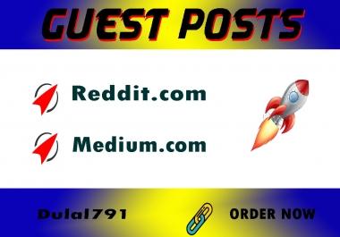 I will write And Publish 2 Guest Post On Reddit & Medium. com