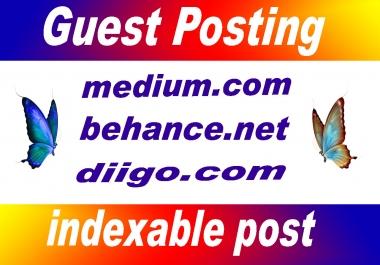 I will write and publish 3 guest posts on behance, medium,  diigo