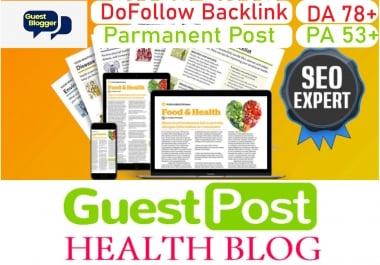 i will publish health guest posting on DA 78 blog with Domain Authority links