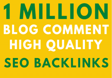 1 million GSA blog comment High Authority Backlink on google Ranking
