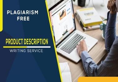 Plagiarism free SEO friendly Product Description writing