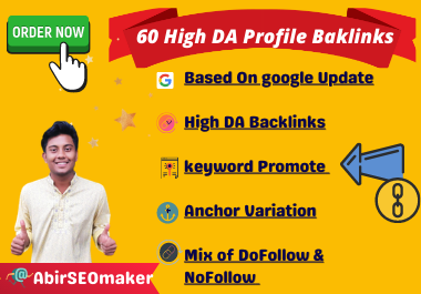 I will Create 60 High DA Profile Backlinks, with anchor variant keyword Promotion