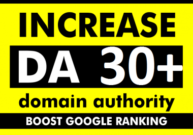 increase moz domain authority increase moz da 30+ plus