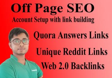 I will Do Off Page SEO Quora, Reddit and Web 2.0 backlink building to rank fast in google