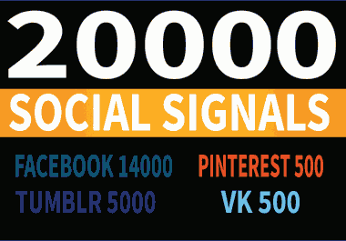 Create 20000 High Quality Social Signals Back-links