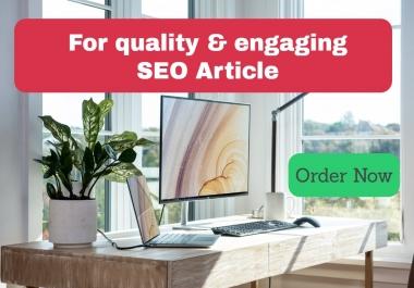 Quallity and Engaging seo article to ensure traffic for your website blog and social media.