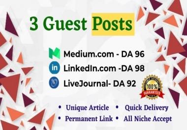 Write and publish 3 High Quality Guest Post Medium, LinkedIn& LiveJournal. com-DA92+