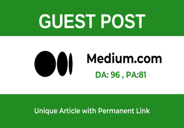 Write and publish high domain authority Guest Post on Medium. com -DA 96
