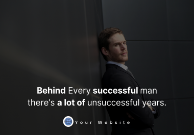 I will design 40 motivational or inspirational quotes