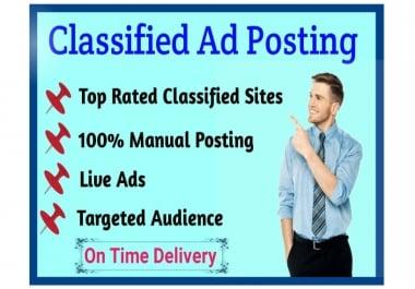 I will do classified ads posting for you within 24 hours.