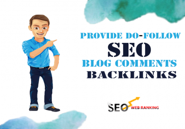 I will provide 1000 dofollow seo blog comments backlinks