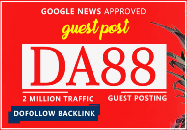 guest posting on da 88 google news site with dofollow backlink