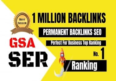 Build 1 million backlinks SEO skyrocket your rank in google