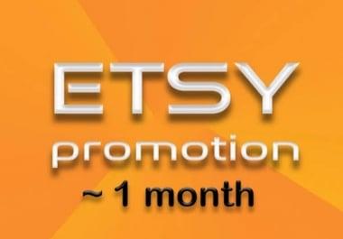 I will promote your etsy shop to get sales