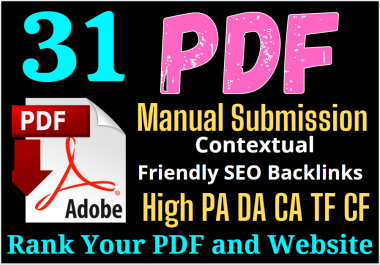 Manually Top 31 High Authority File or PDF Sharing with contextual Friendly SEO Backlinks