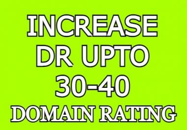 increase website domain rating DR between UPTO 40