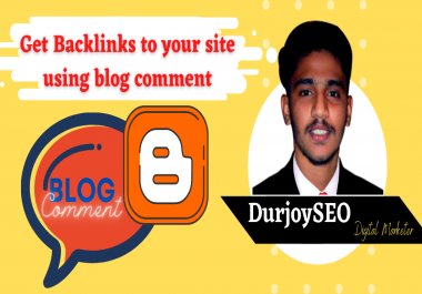 I will make high quality backlinks using blog comments for top ranking