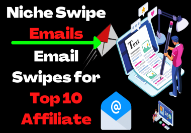 Niche Swipe Emails - Email Swipes for Top 10 Affiliate Niches 2021