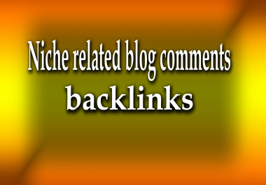 I will do 100 niche relevant dofollow blog comment with backlinks