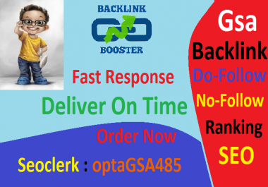 Quickly 200,000 Gsa Dofollow Ser SEO Backlink traffic for Boosting Ranking in Google
