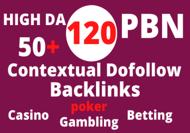 do 120 casino,  poker,  betting and gambling PBN contextual dofollow backlinks