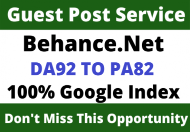 Write & Publish Guest Post on DA92+ Behance. net