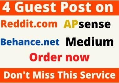 DA90+ Write and Publish 4 Guest Post on Medium,  Behance,  Reddit,  Apsense
