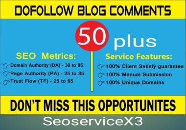 I will do 50+ high quality Dofollow blog comments